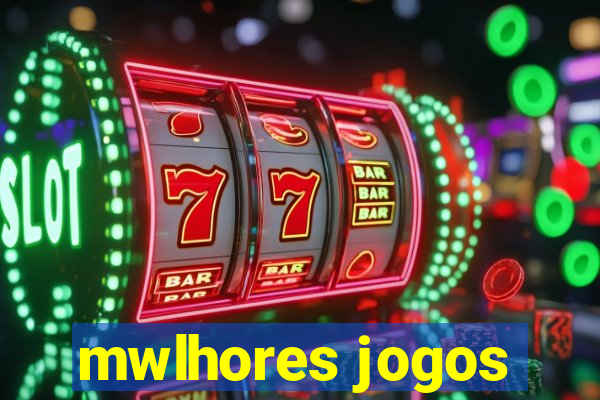 mwlhores jogos