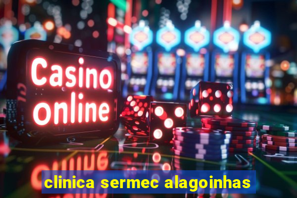 clinica sermec alagoinhas