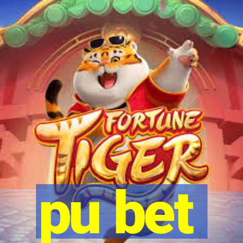 pu bet