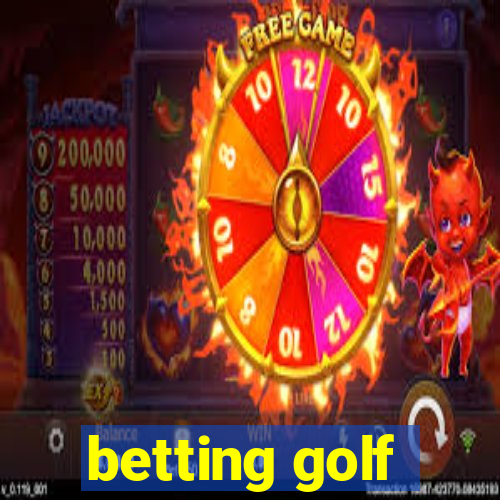 betting golf