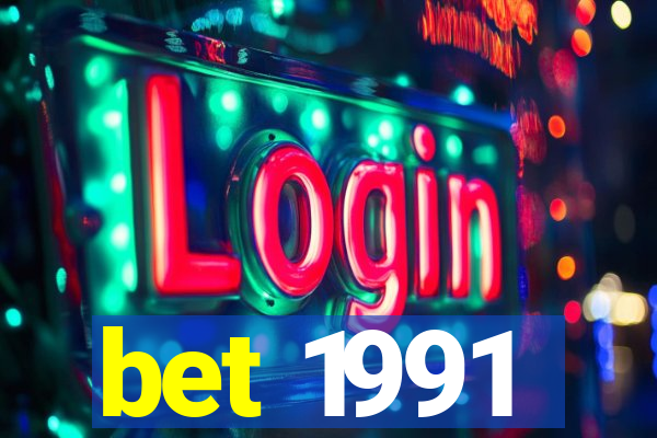 bet 1991