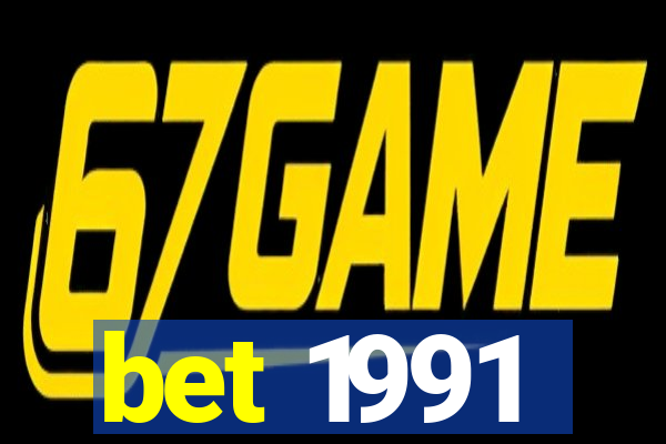 bet 1991