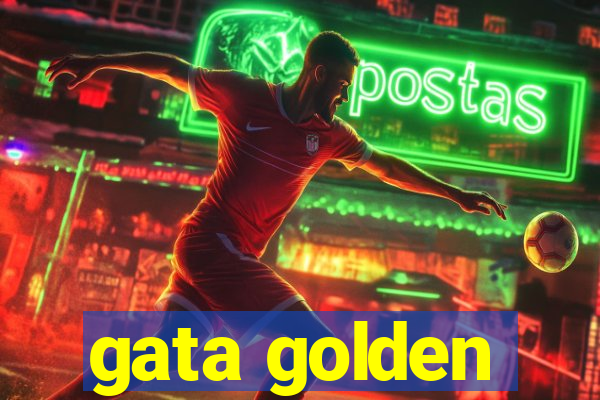 gata golden