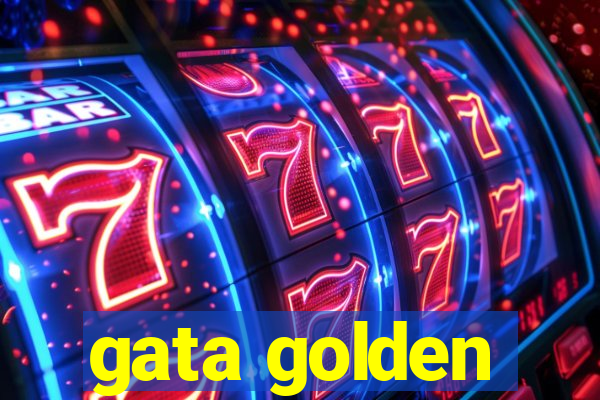 gata golden