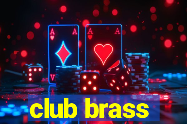 club brass