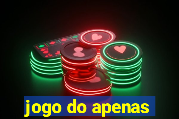 jogo do apenas