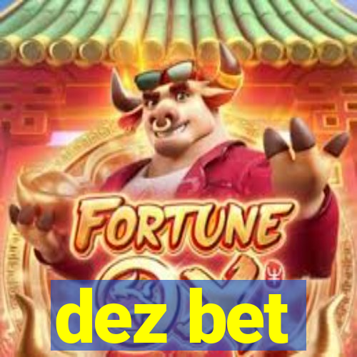 dez bet