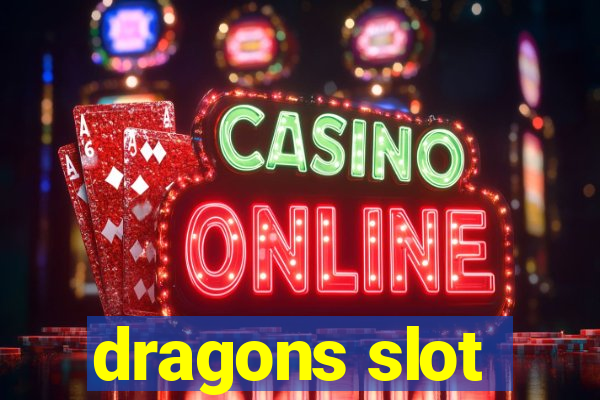 dragons slot