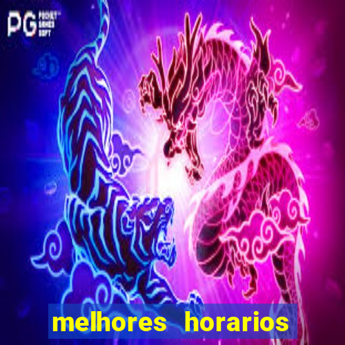 melhores horarios fortune dragon