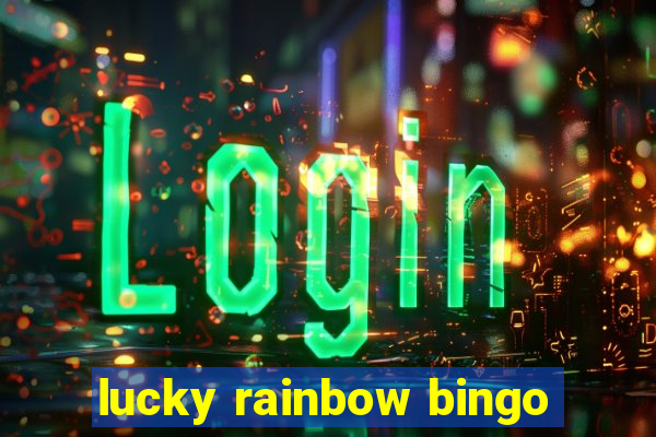 lucky rainbow bingo