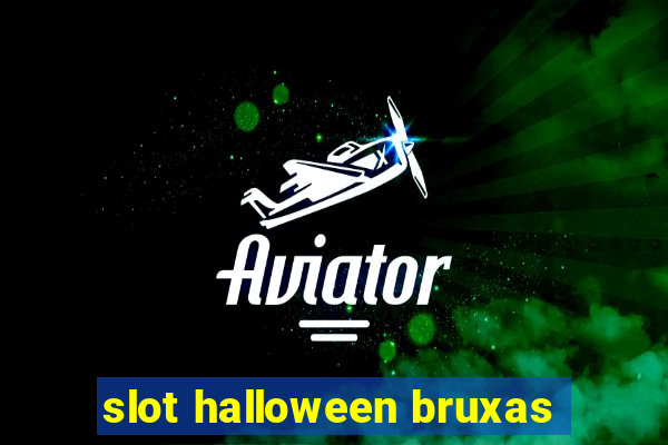 slot halloween bruxas