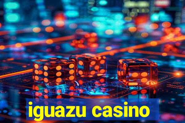 iguazu casino