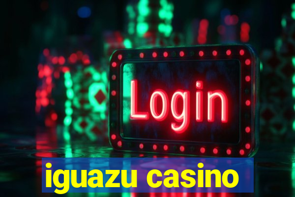 iguazu casino