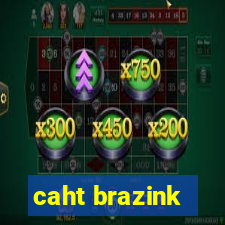 caht brazink