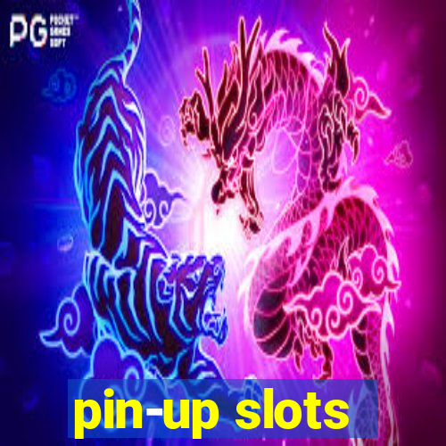 pin-up slots