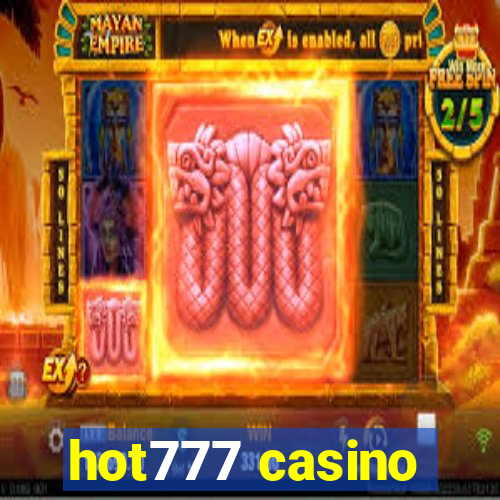 hot777 casino