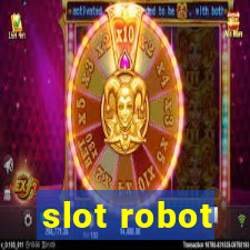 slot robot