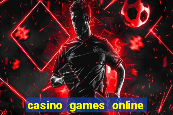 casino games online for real money