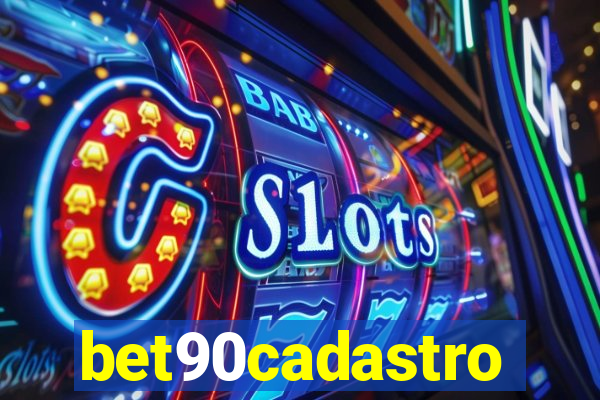 bet90cadastro