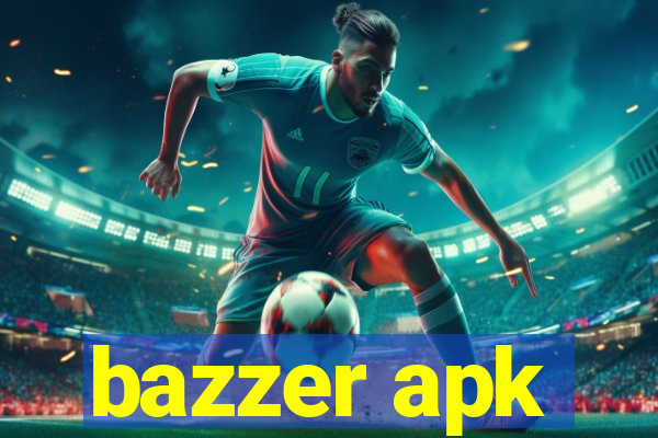 bazzer apk