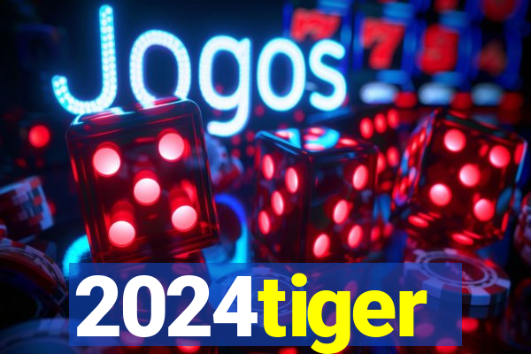 2024tiger