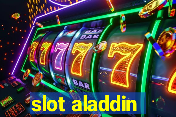 slot aladdin