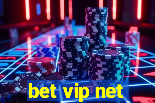 bet vip net