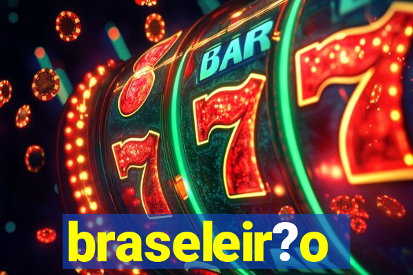 braseleir?o