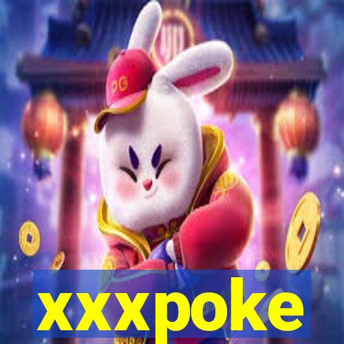 xxxpoke