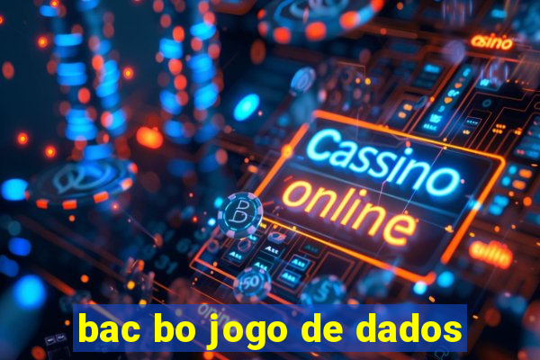 bac bo jogo de dados