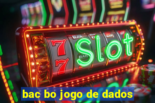 bac bo jogo de dados