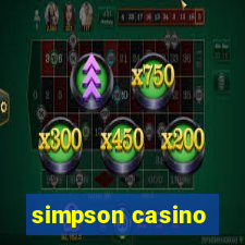 simpson casino