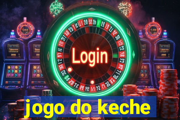 jogo do keche