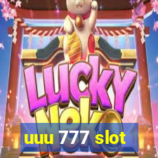 uuu 777 slot