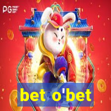 bet o'bet