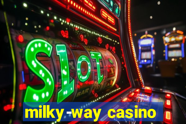 milky-way casino