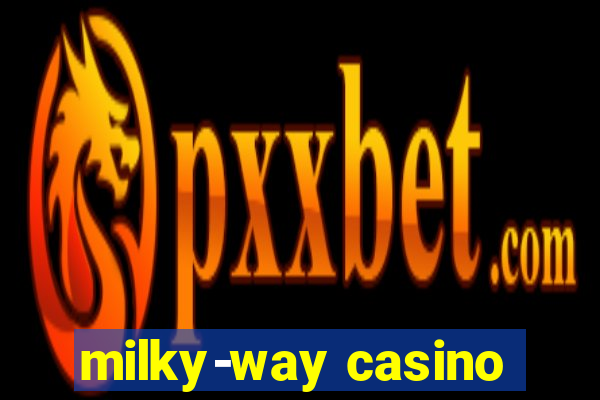 milky-way casino