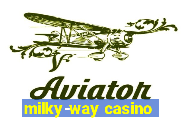 milky-way casino