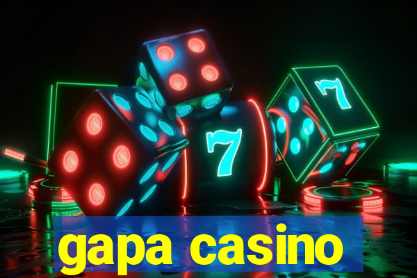 gapa casino