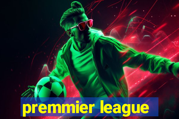 premmier league