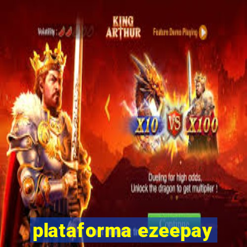 plataforma ezeepay