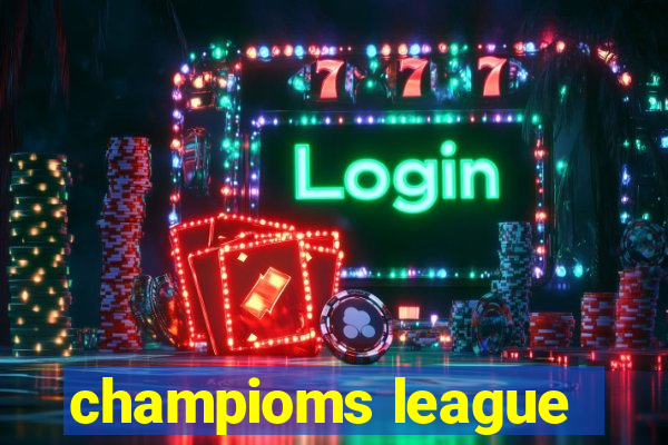 champioms league