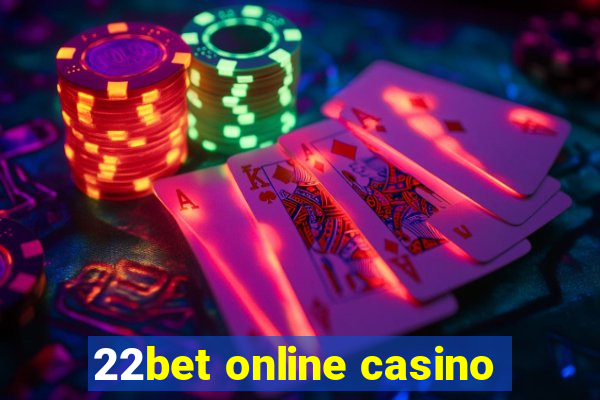 22bet online casino