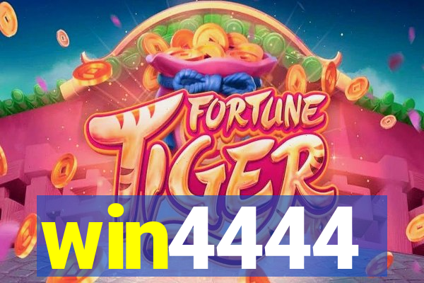 win4444