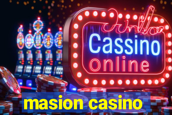 masion casino