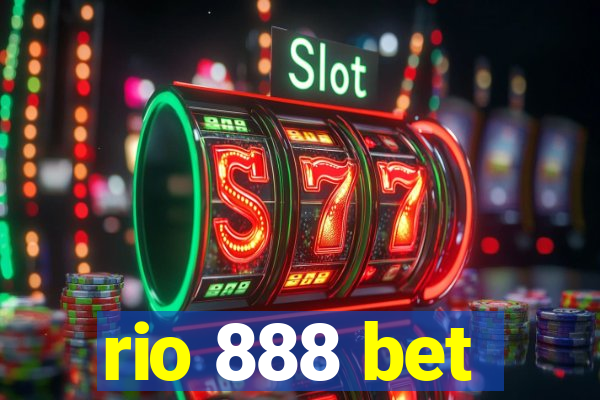 rio 888 bet