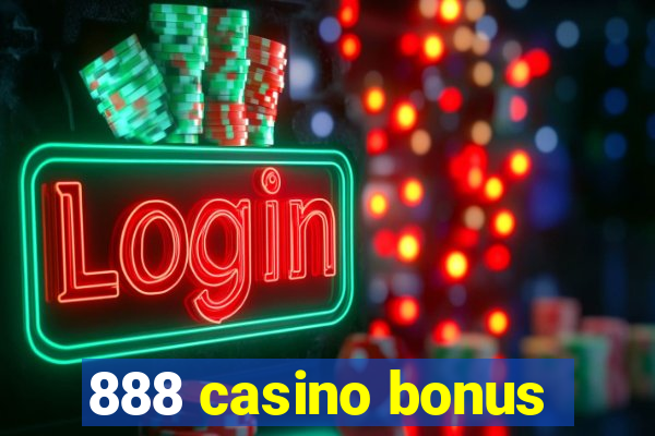 888 casino bonus