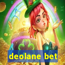 deolane bet