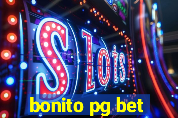 bonito pg bet