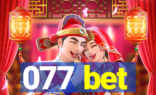 077 bet